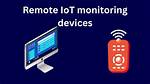 Best Remote Iot Control: Unlock the Future of Smart Devices