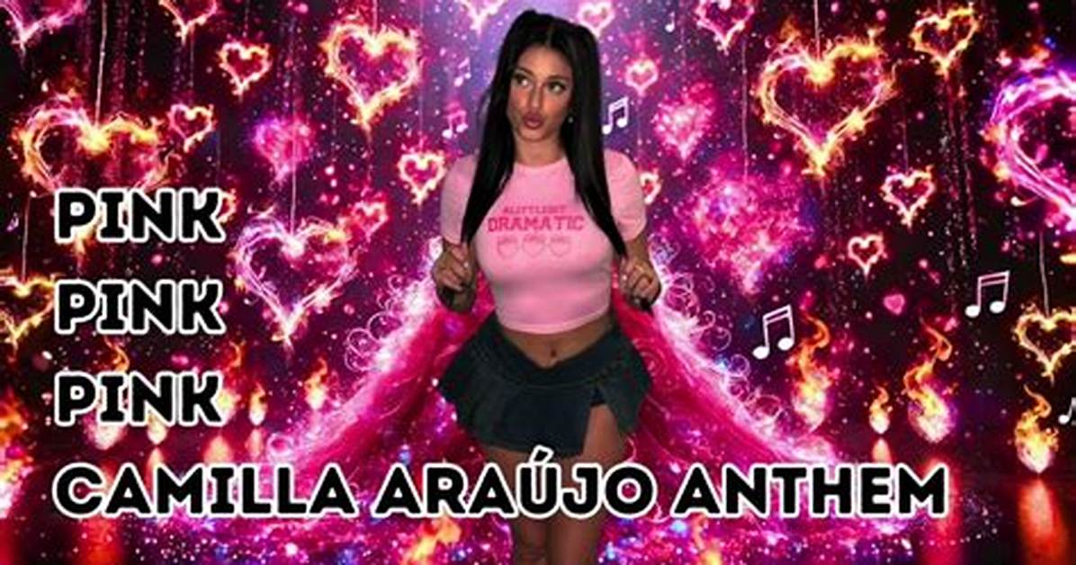 Camilla Araujo Pink: the Rise of a Social Media Sensation