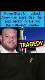Corey Harrison: the Rise and Journey of a Pawn Star