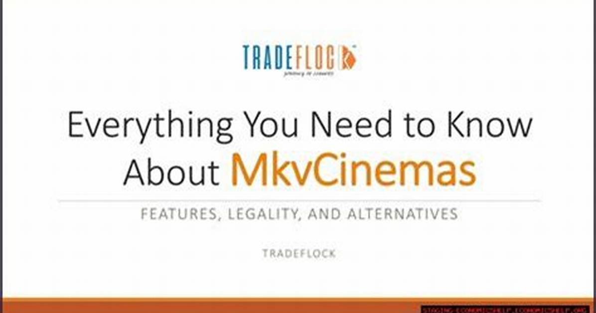 Discovering Mkvcinemas Pro: Your Ultimate Guide to Streaming Movies