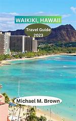 Exploring Embassy Waikiki: Your Ultimate Guide to Paradise