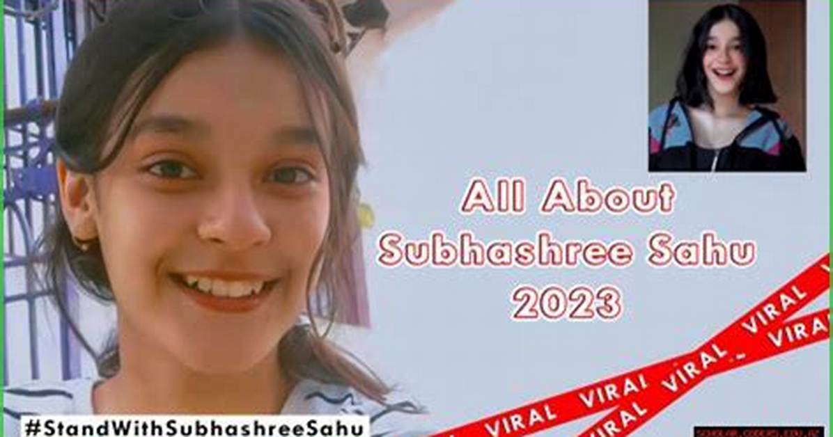 Exploring Shubh Shree Sahu: a Deep Dive into Her Xxx Videos and Online Presence