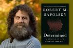 Exploring the Life of Robert Sapolsky and His Wife: a Deep Dive