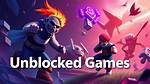 Exploring Unblocked Games: the Ultimate Guide to Fun and Learning