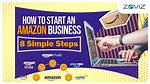 How to Start a Business on Amazon – Guide for 2024