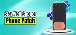 Is Staywell Copper Patch Legit? Staywell Feedback and Reviews