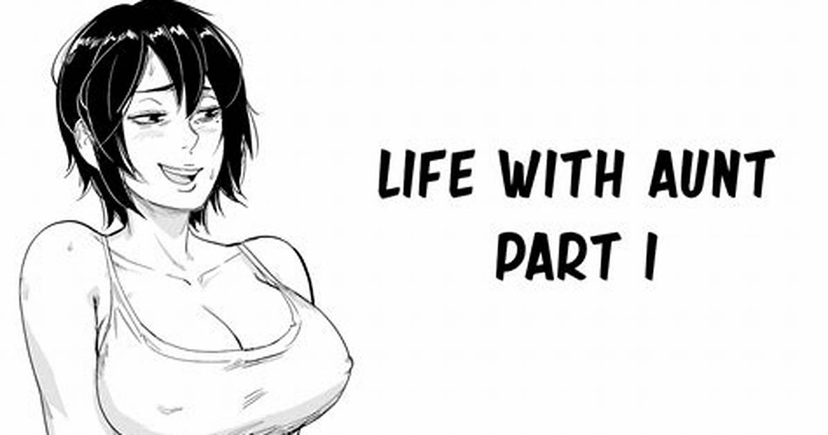 Loving Aunt Comic Book Pdf: a Comprehensive Guide
