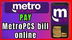 Metropcs Bill Pay: Easy Guide & Online Payment Options
