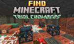 Minecraft 1.21 Trial Chambers: Find, Explore, Loot!