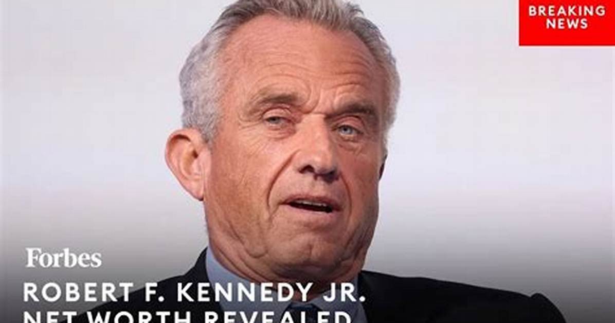 Robert F Kennedy Net Worth – How Much Is Robert F Kennedy Worth?