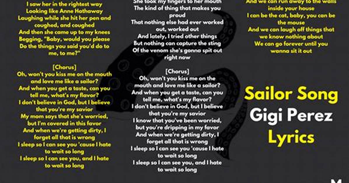 Sailor Song by Gigi Perez Lyrics: a Deep Dive into the Meaning and Impact