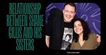 Sarah Gillis and Shane Gillis Sibling Relationship Explored