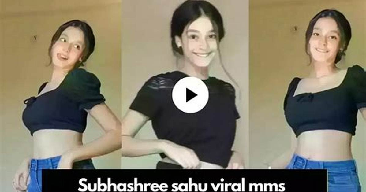Subhashree Sahu Viral Mms: Unraveling the Controversy and Impact