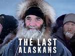 The Last Alaskans: a Journey into the Untamed Wilderness