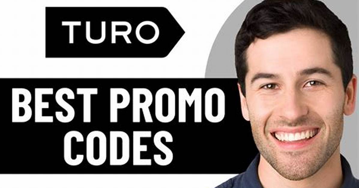 Turo Promo Code Uk: Your Ultimate Guide to Affordable Car Rentals