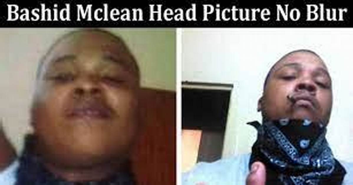 Unveiling the Enigma: Bashid Mclean - Head No Blur
