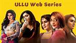 Watch Ullu Web Series Online Free on Mx Player: the Ultimate Guide